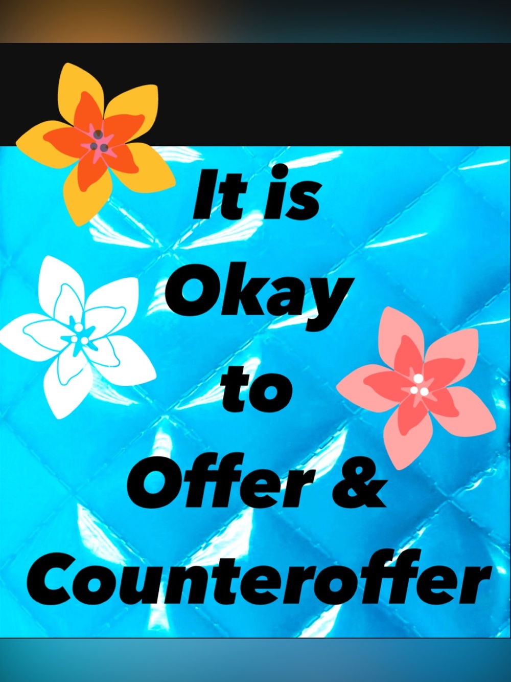 Offers welcome.  Counteroffers welcome